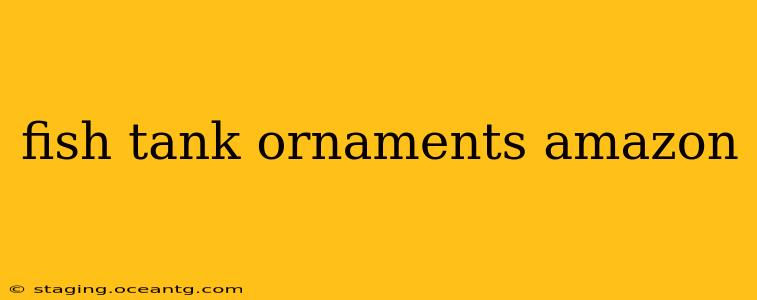 fish tank ornaments amazon