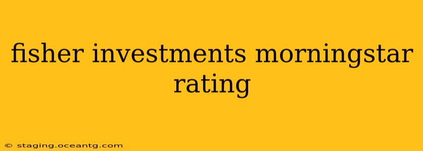 fisher investments morningstar rating