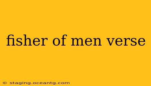 fisher of men verse