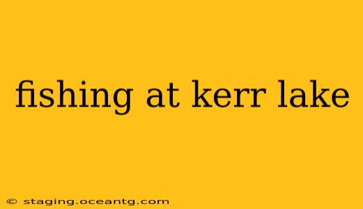 fishing at kerr lake