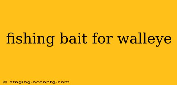fishing bait for walleye