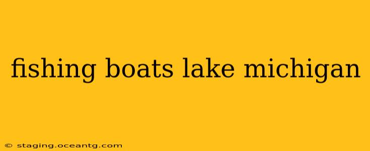 fishing boats lake michigan