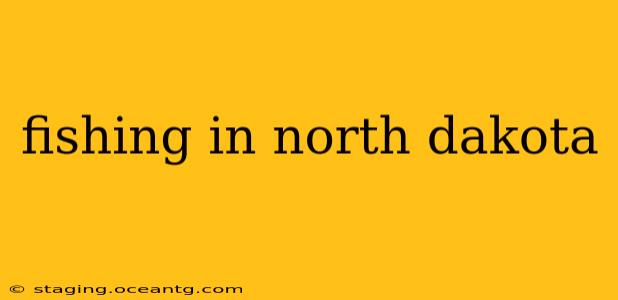 fishing in north dakota