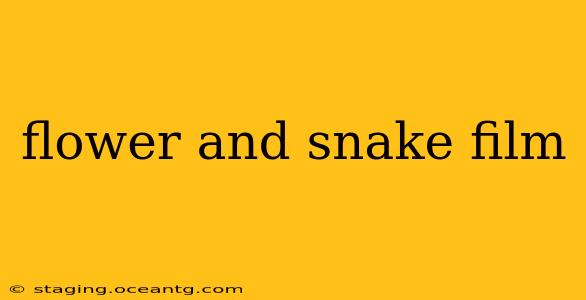 flower and snake film
