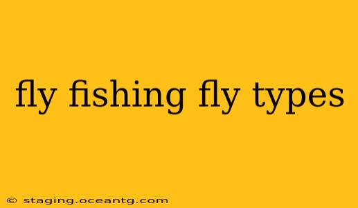 fly fishing fly types