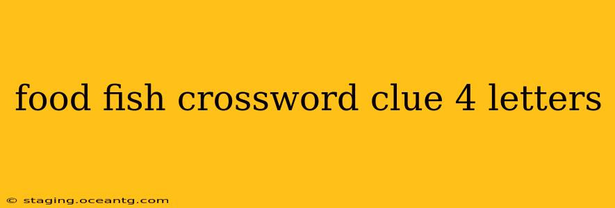 food fish crossword clue 4 letters