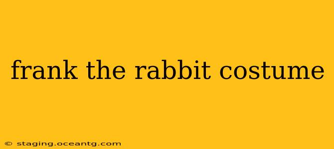 frank the rabbit costume