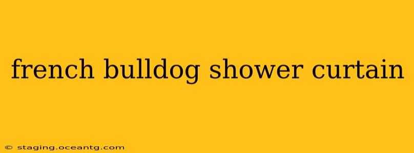 french bulldog shower curtain