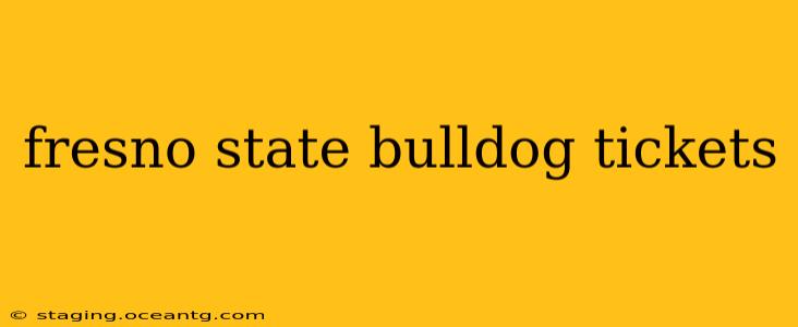 fresno state bulldog tickets