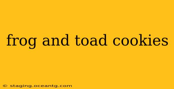 frog and toad cookies