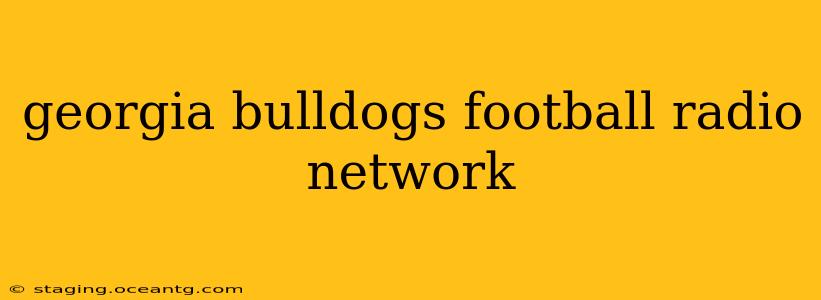 georgia bulldogs football radio network