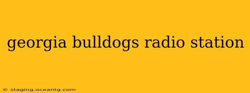 georgia bulldogs radio station