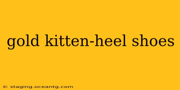 gold kitten-heel shoes