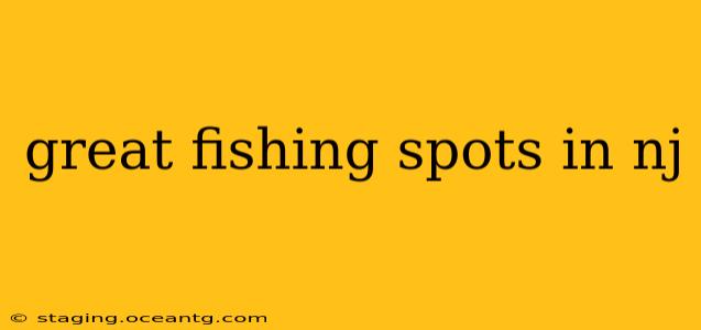 great fishing spots in nj
