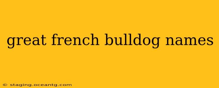 great french bulldog names