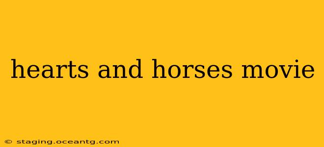 hearts and horses movie