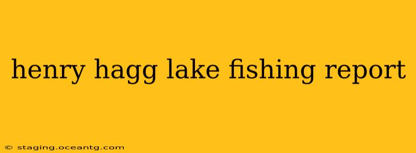 henry hagg lake fishing report