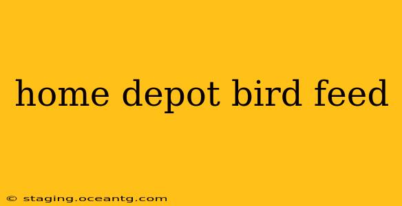 home depot bird feed