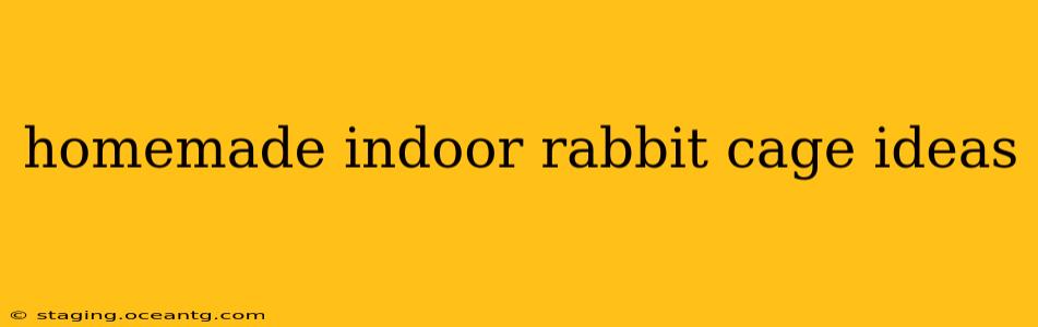 homemade indoor rabbit cage ideas