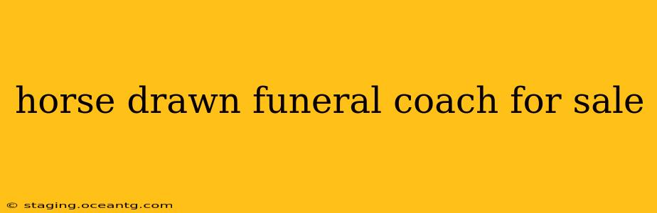 horse drawn funeral coach for sale