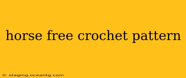 horse free crochet pattern