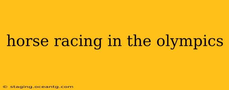 horse racing in the olympics
