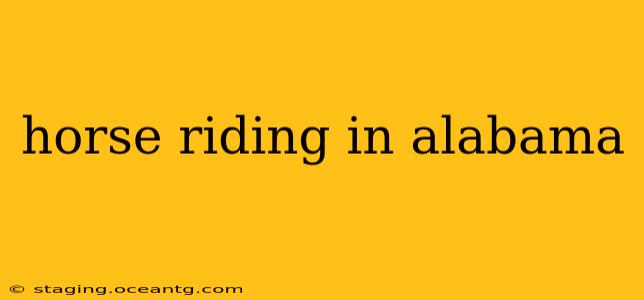 horse riding in alabama
