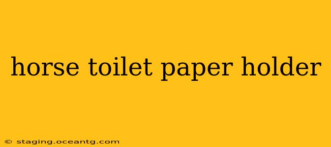 horse toilet paper holder