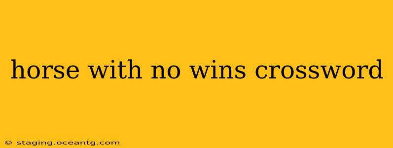 horse with no wins crossword