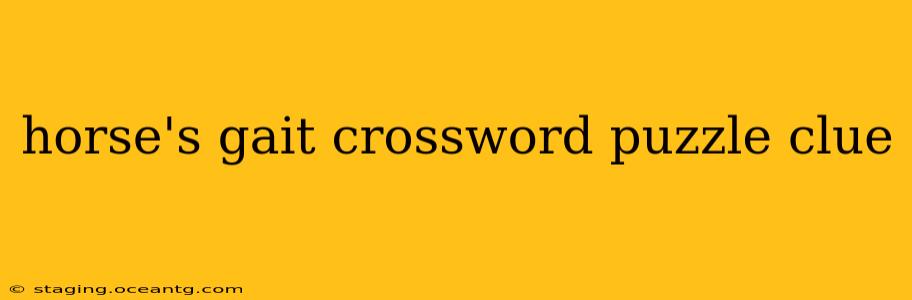 horse's gait crossword puzzle clue