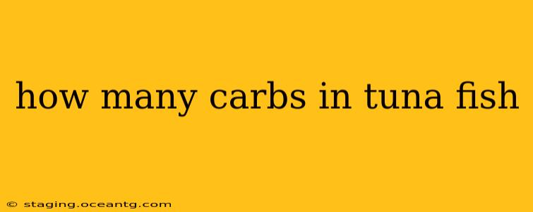 how many carbs in tuna fish