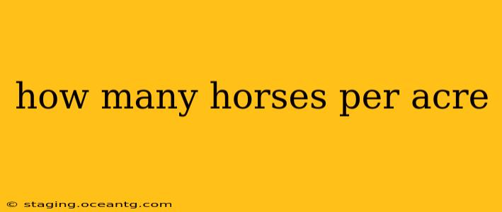 how many horses per acre