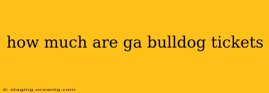 how much are ga bulldog tickets