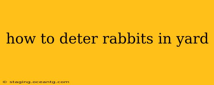 how to deter rabbits in yard