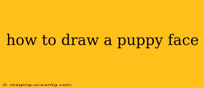 how to draw a puppy face