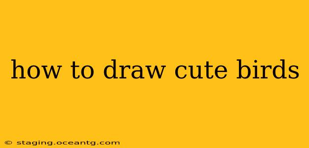 how to draw cute birds