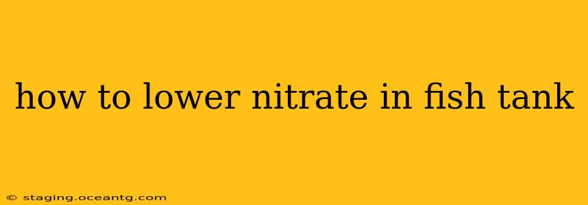 how to lower nitrate in fish tank