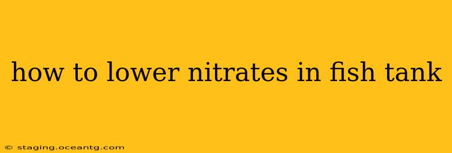 how to lower nitrates in fish tank