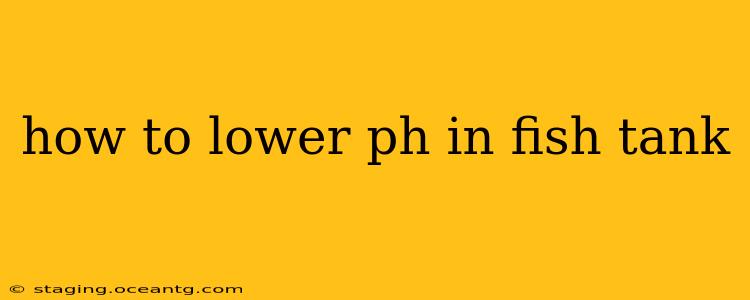 how to lower ph in fish tank
