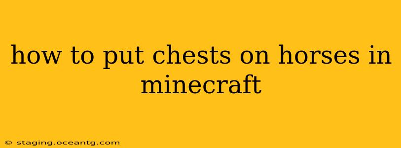 how to put chests on horses in minecraft