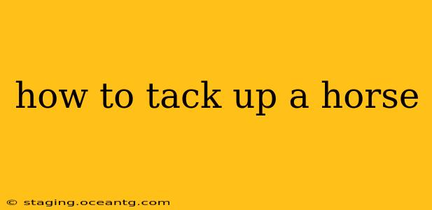 how to tack up a horse