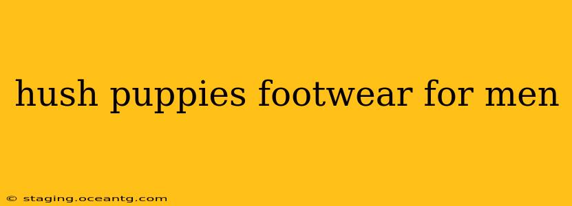 hush puppies footwear for men