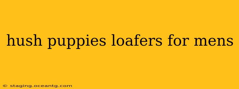 hush puppies loafers for mens