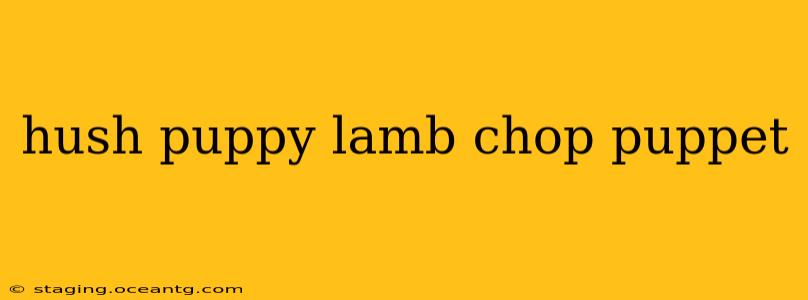 hush puppy lamb chop puppet