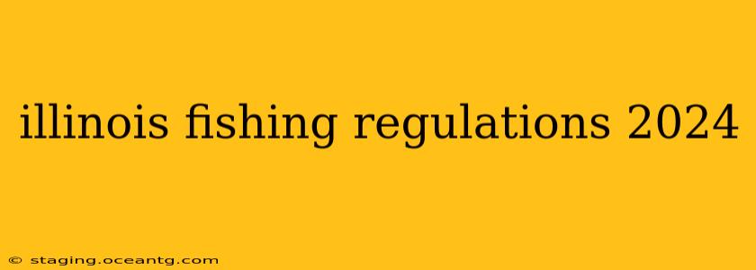 illinois fishing regulations 2024