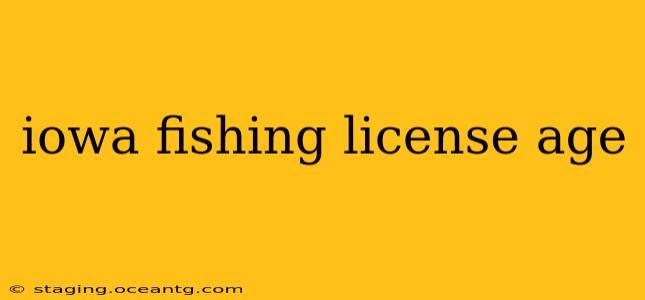 iowa fishing license age