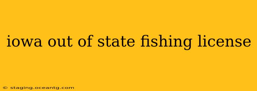 iowa out of state fishing license