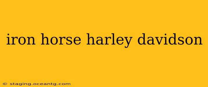 iron horse harley davidson