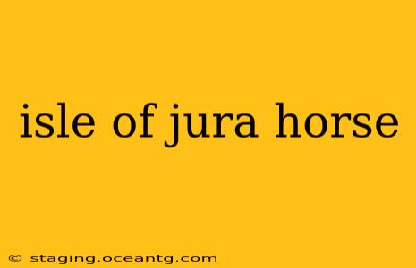 isle of jura horse