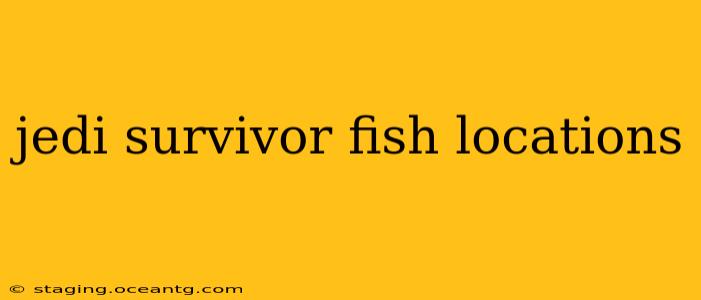 jedi survivor fish locations